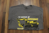 Rather Be Digging T-Shirt - DIGBITS Limited